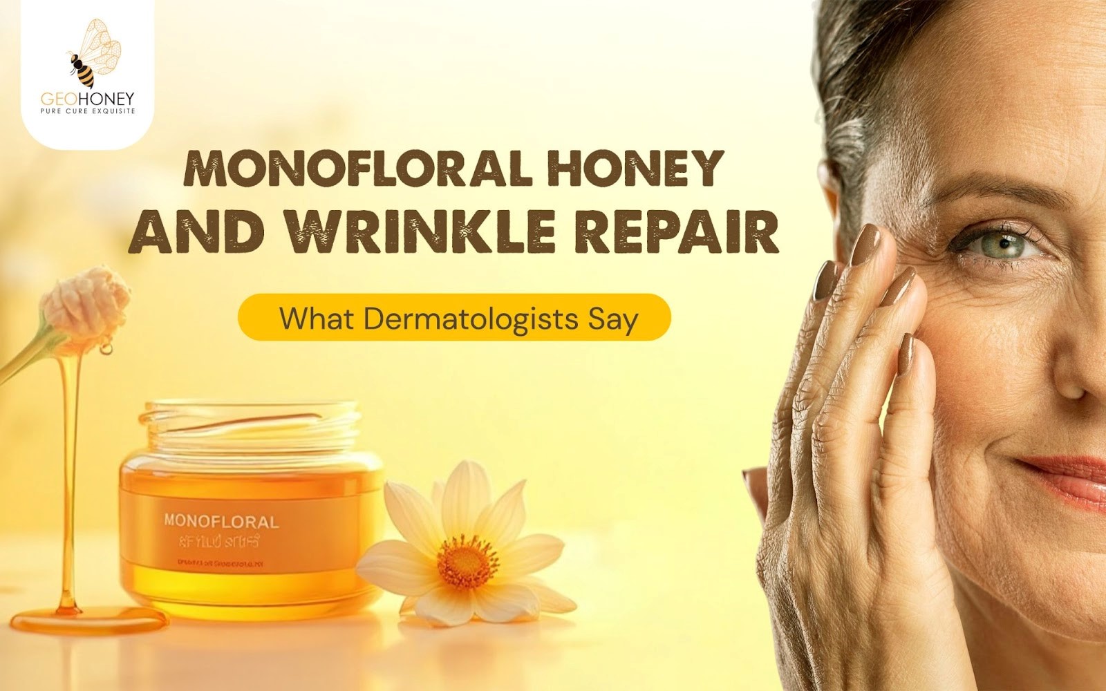 Monofloral Honey and Wrinkle Repair: What Dermatologists Say